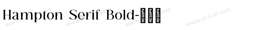 Hampton Serif Bold字体转换